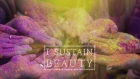 I Sustain Beauty